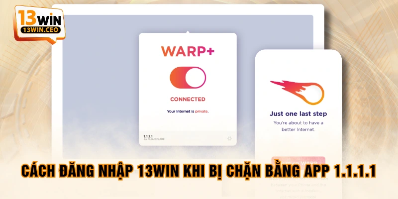 Hướng Dẫn Cách Đăng Nhập 13WIN Khi Bị Chặn Hiệu Quả 100% - ovixo.vip
