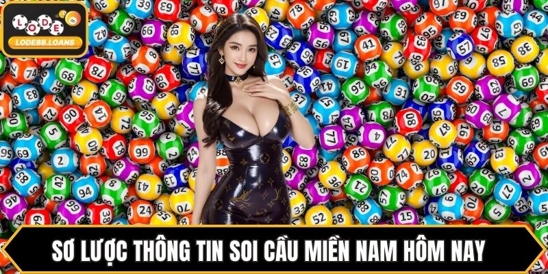 Soi Cầu Miền Nam Hôm Nay - Bí Kíp Chốt Số Chuẩn Xác Nhất - ovixo.vip