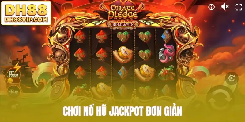 Nổ Hũ Jackpot Cuốn Hút Với Nhịp Quay Chất Lừ Tại DH88 - ovixo.vip