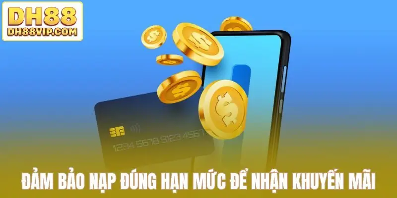 Khuyến Mãi Nạp Đầu Tại DH88 - Đem Lại Nhiều Cơ Hội Hấp Dẫn - ovixo.vip