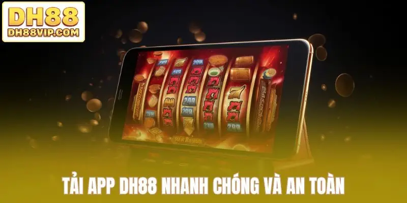 Tải App DH88 - Tham Gia Trải Nghiệm Giải Trí Ngay Tại Nhà - ovixo.vip