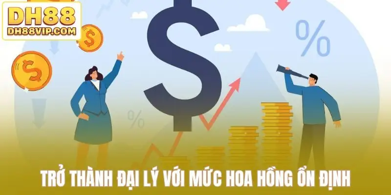 Hợp Tác Đại Lý DH88 - Nhận Hoa Hồng Hấp Dẫn Lên Tới 30% - ovixo.vip